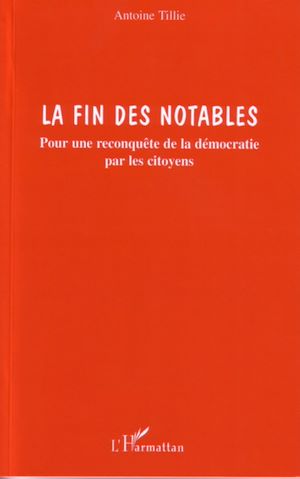 Téléchargez le livre :  La fin des notables