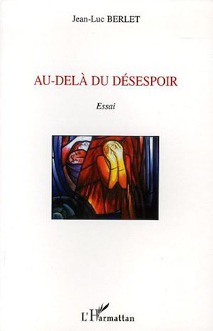Téléchargez le livre :  Au-delà du désespoir