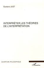 Download this eBook Interpréter les théories de l'interprétation