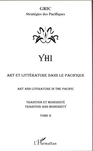 Téléchargez le livre :  Art et littérature dans le Pacifique/Art and literature in the Pacific