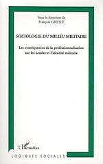 Download this eBook Sociologie du milieu militaire
