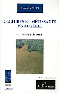 Télécharger le livre :  Cultures et métissages en Algérie