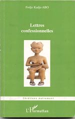 Télécharger le livre :  Lettres confessionnelles