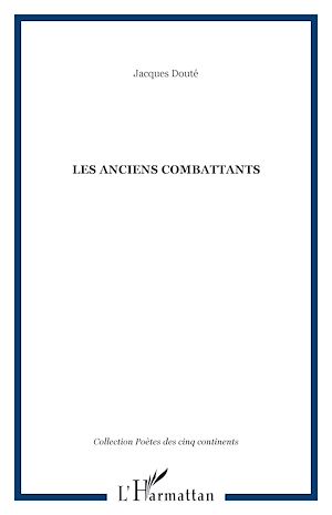 Téléchargez le livre :  Les anciens combattants