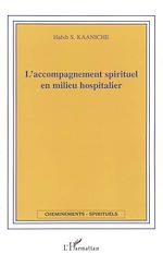Télécharger le livre :  L'accompagnement spirituel en milieu hospitalier