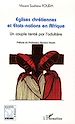Télécharger le livre :  Eglises chrétiennes et Etats-Nations en Afrique