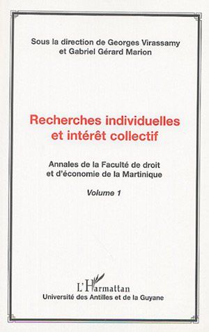 Téléchargez le livre :  Recherches individuelles et intérêt collectif