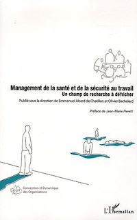 Téléchargez le livre :  Management de la santé et de la sécurité au travail