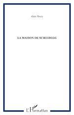 Télécharger le livre :  La Maison de Scheidegg