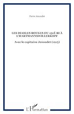 Télécharger le livre :  Les Diables Rouges du 152è RI à l'Hartmannswillerkopf