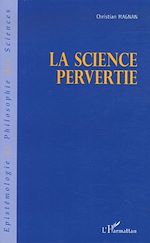 Télécharger le livre :  La science pervertie