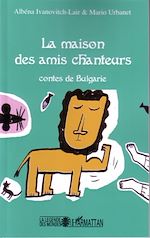 Télécharger le livre :  La maison des amis chanteurs