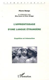 Télécharger le livre :  L'apprentissage d'une langue étrangère