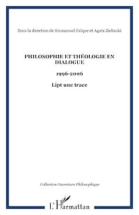 Télécharger le livre :  Philosophie et théologie en dialogue