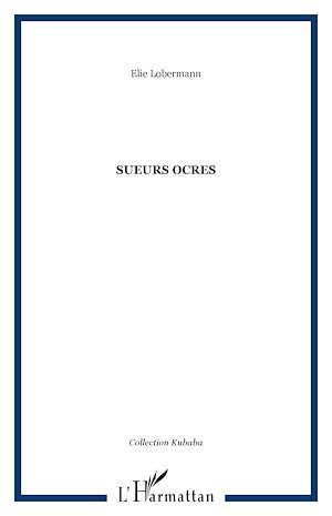 Download the eBook: Sueurs ocres