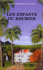 Télécharger le livre :  Les enfants du rhumier