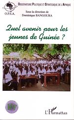 Download this eBook Quel avenir pour les jeunes de Guinée ?