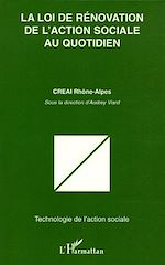 Télécharger le livre :  La loi de rénovation de l'action sociale au quotidien