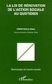 Télécharger le livre :  La loi de rénovation de l'action sociale au quotidien