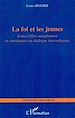 Télécharger le livre :  La foi et les jeunes