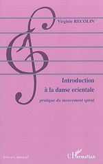 Télécharger le livre :  Introduction à la danse orientale
