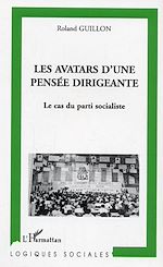 Download this eBook Les avatars d'une pensée dirigeante