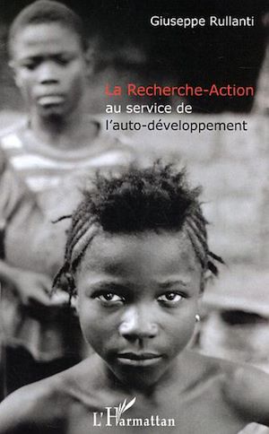 Téléchargez le livre :  La Recherche-Action au service de l'auto-développement