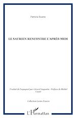 Download this eBook Le saurien rencontre l'après-midi