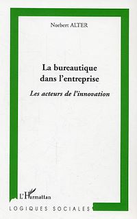 Téléchargez le livre :  La bureautique dans l'entreprise