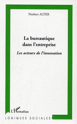 Téléchargez le livre :  La bureautique dans l'entreprise
