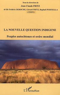 Télécharger le livre :  La nouvelle question indigène