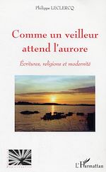 Download this eBook Comme un veilleur attend l'aurore