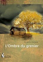 Télécharger le livre :  L'Ombre du grenier
