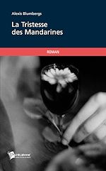 Télécharger le livre :  La tristesse des mandarines