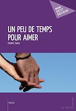 Download this eBook Un peu de temps pour aimer