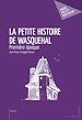 Télécharger le livre :  La Petite histoire de Wasquehal
