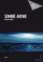 Télécharger le livre :  Sombre avenir