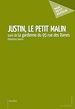 Télécharger le livre :  Justin, le petit malin