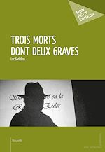 Download this eBook Trois morts dont deux graves