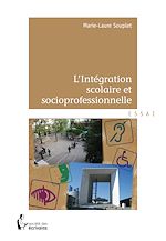 Télécharger le livre :  L'Intégration scolaire et socioprofessionnelle