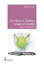 Télécharger le livre :  De Viluco à Genève, songes et réalités