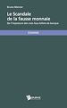 Télécharger le livre :  Le Scandale de la fausse monnaie