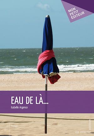 Téléchargez le livre :  Eau de là...