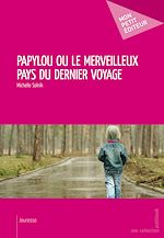 Download this eBook Papylou ou le merveilleux pays du dernier voyage