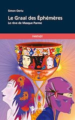 Download this eBook Le Graal des Éphémères