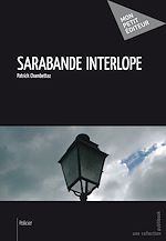 Télécharger le livre :  Sarabande interlope