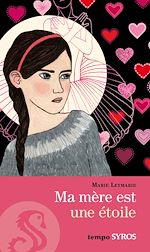 Télécharger le livre :  Ma mère est une étoile EPUB2