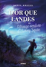 Télécharger le livre :  D'or que landes EPUB2