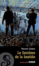 Télécharger le livre :  Le fantome de la bastide EPUB2