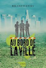 Télécharger le livre :  Au bord de la ville
